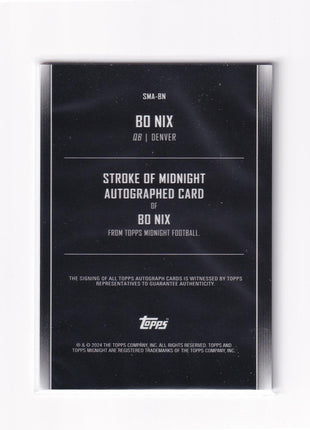Bo Nix 2024 Topps Midnight Football Stroke of Midnight #SMA-BN Denver Broncos 40/75 RC